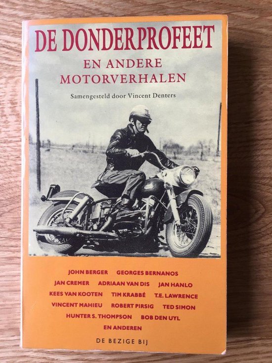 Donderprofeet en andere motorverhalen   Vincent denters