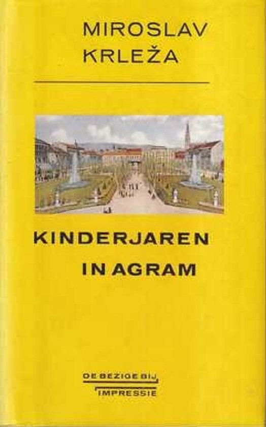 Kinderjaren in agram