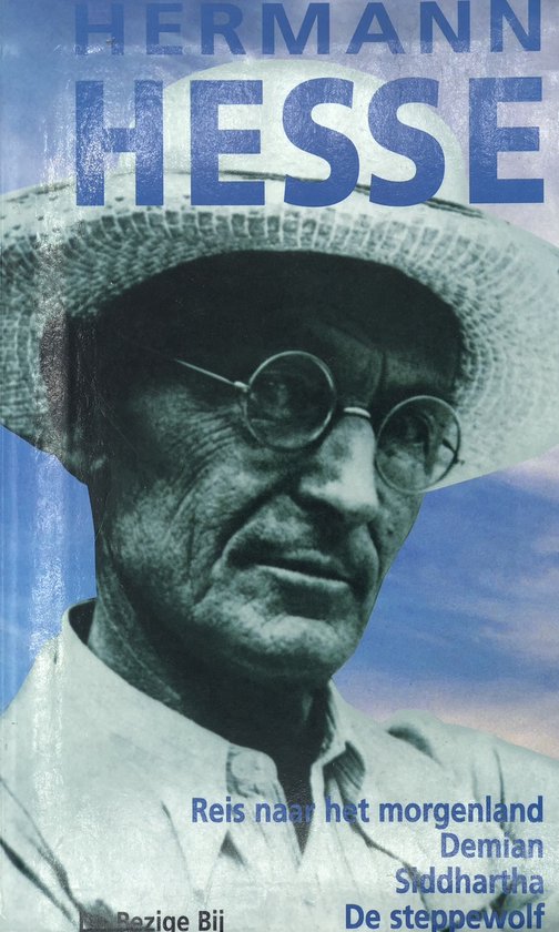 Hermann Hesse Omnibus - Reis naar Morgenland, Demian, Siddharta en De Steppewolf