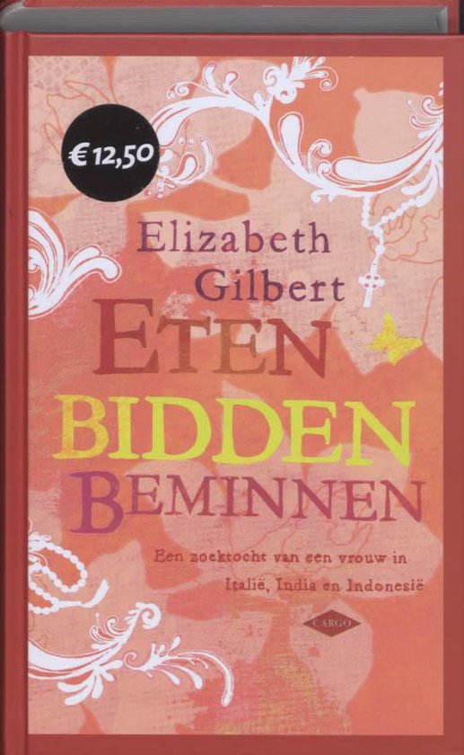 Eten, Bidden, Beminnen Reis-Editie Met Notitieboekje