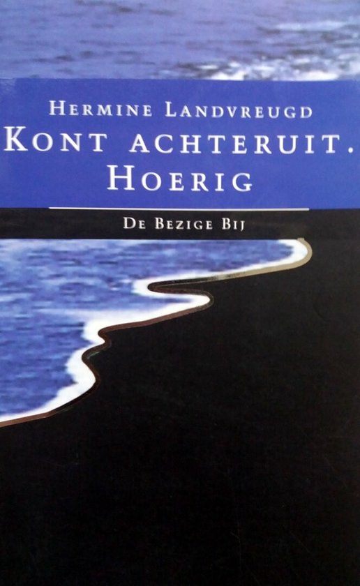 Kont achteruit. Hoerig