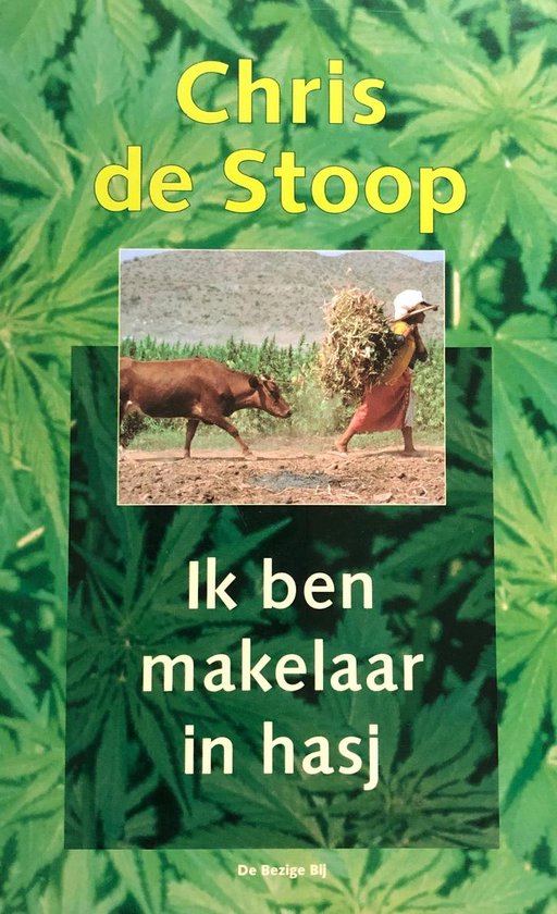 Ik ben makelaar in hasj