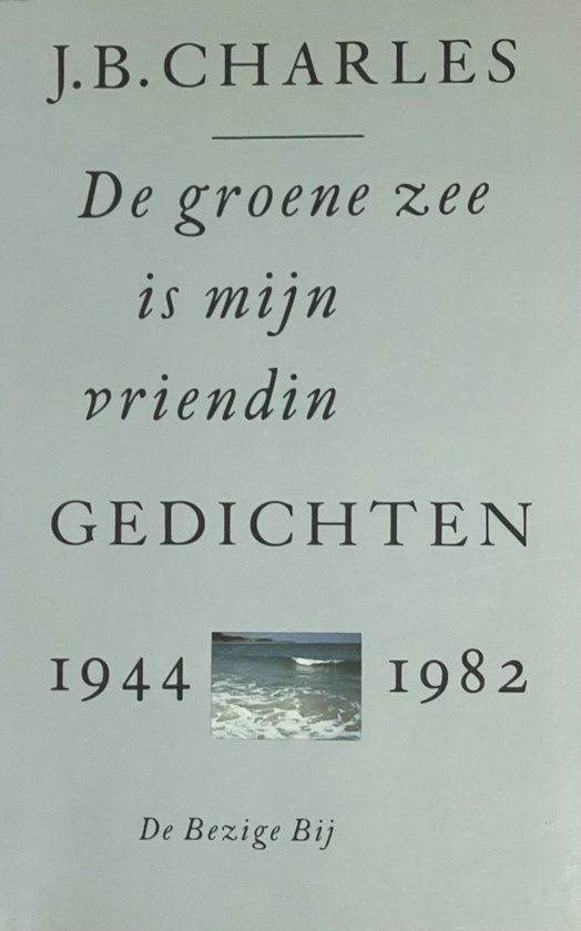 De groene zee is mijn vriendin