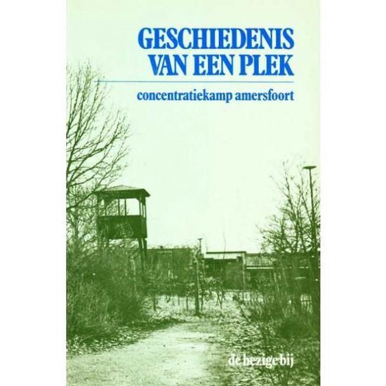 Geschiedenis van een Plek