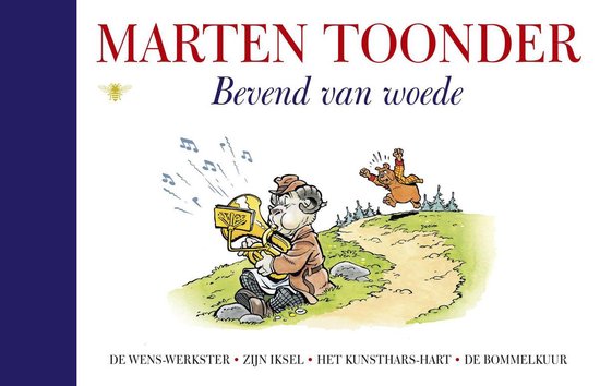 Alle verhalen van Olivier B. Bommel en Tom Poes - Bevend van woede