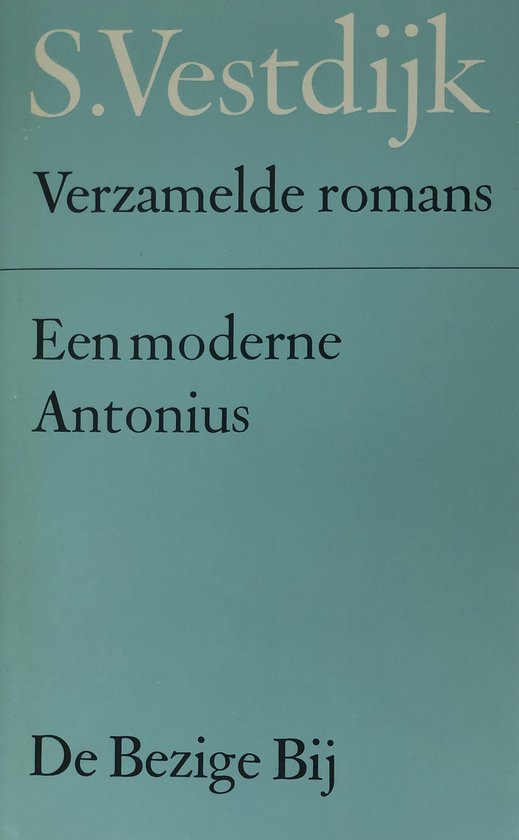 Verzamelde Romans 36 - Een Moderne Antonius