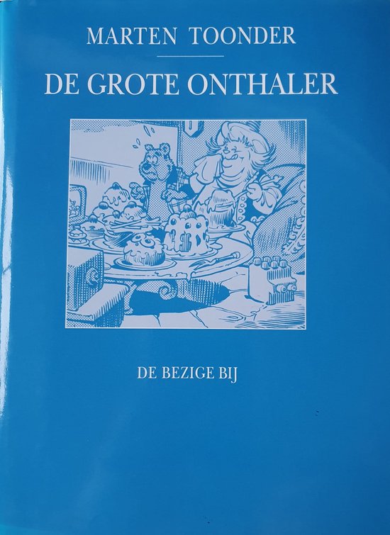 De grote onthaler