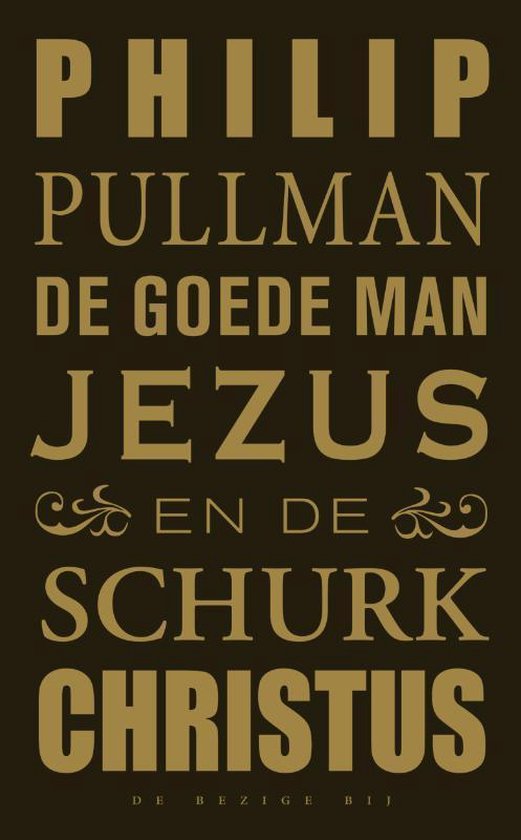 De Goede Man Jezus En De Schurk Christus