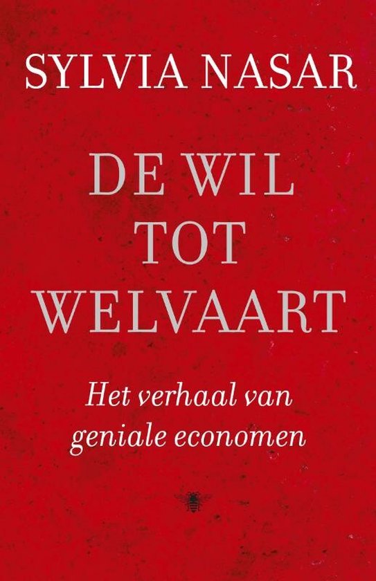 De wil tot welvaart