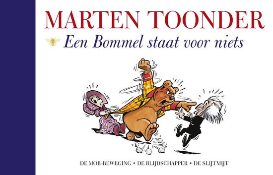 Alle verhalen van Olivier B. Bommel en Tom Poes 41 -   Een Bommel staat voor niets