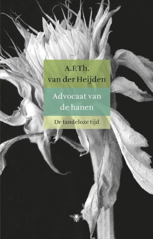 De tandeloze tijd 4 -   Advocaat van de hanen