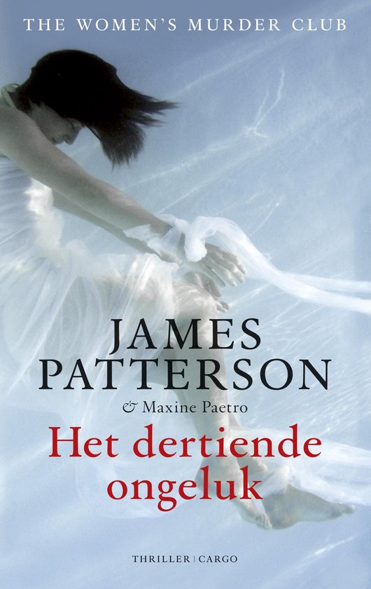 Women's Murder Club 13 - Het dertiende ongeluk