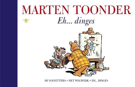 Alle verhalen van Olivier B. Bommel en Tom Poes 12 - Eh... dinges
