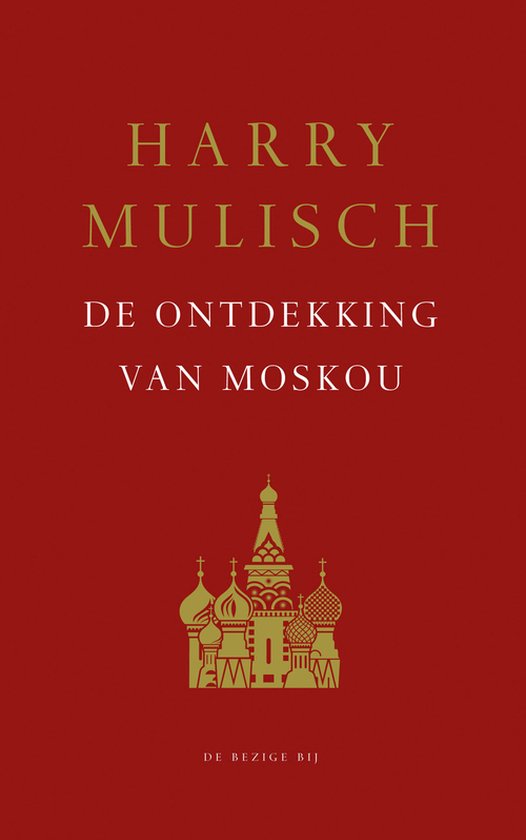 De ontdekking van Moskou