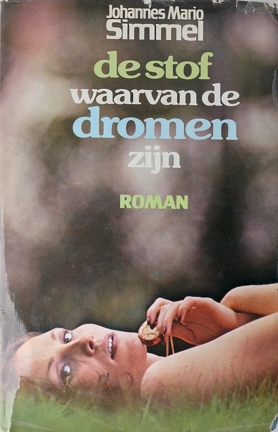 De stof waarvan de dromen zijn