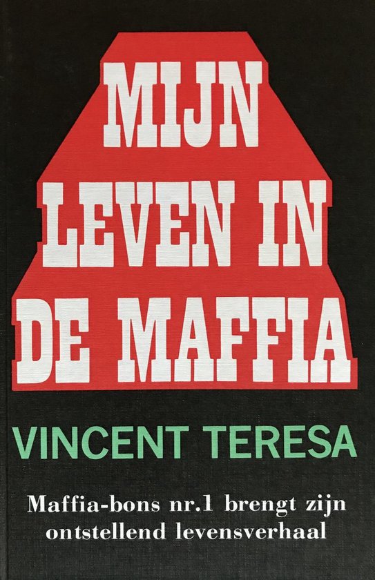 Mijn leven in de maffia