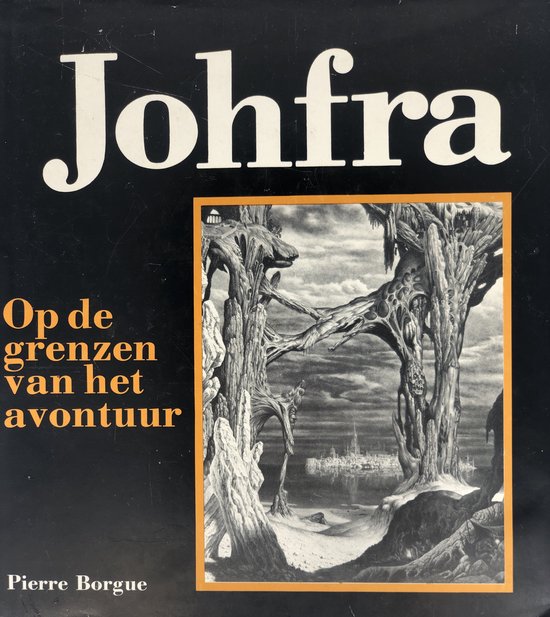 Johfra op de grenzen van het avontuur