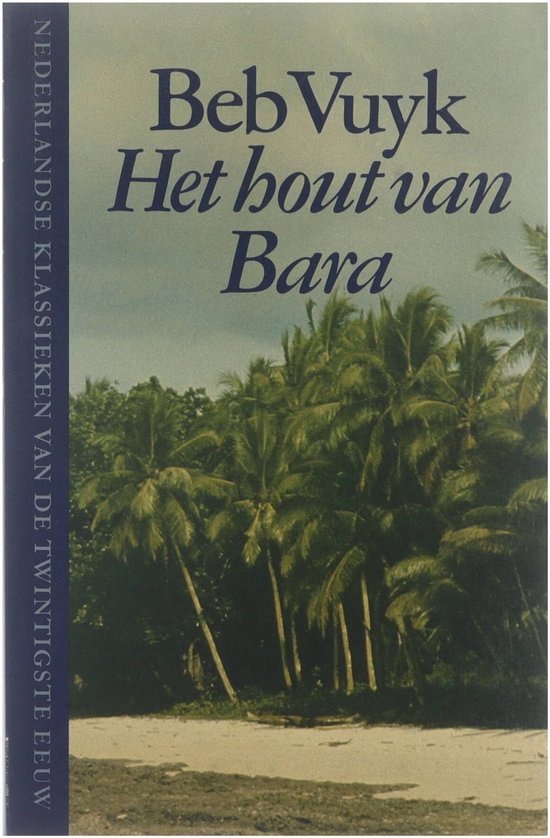 Het hout van Bara