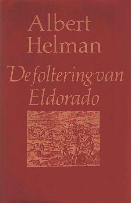 De foltering van Eldorado