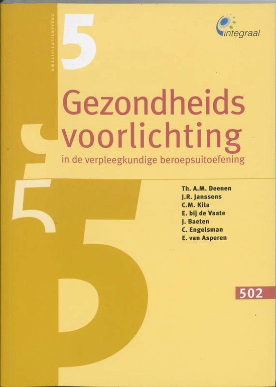 Gezondheidsvoorlichting in de verpleegkundige beroepsuitoefening 502