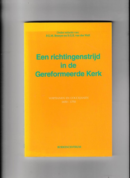 Een richtingenstrijd in de Gereformeerde Kerk