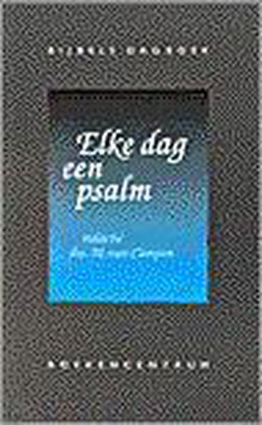 Elke Dag Een Psalm Pap