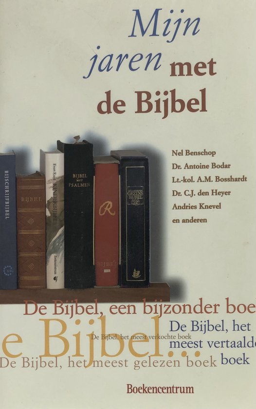 Mijn Jaren Met De Bijbel