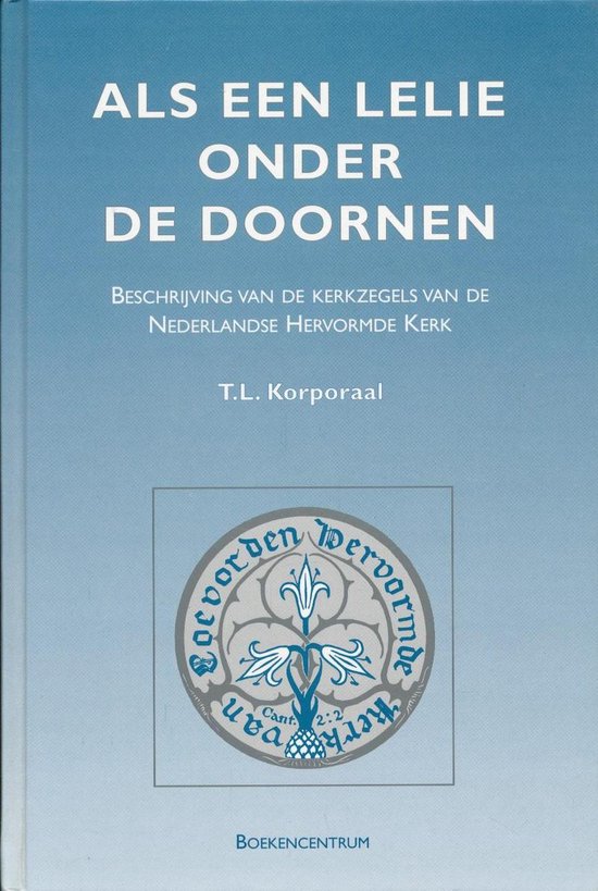 Als een lelie onder de doornen