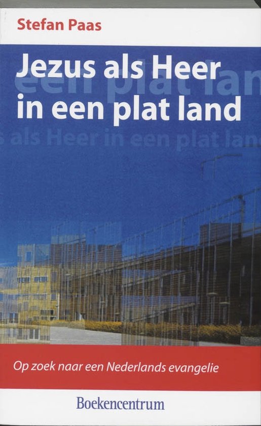 Jezus als Heer in een plat land