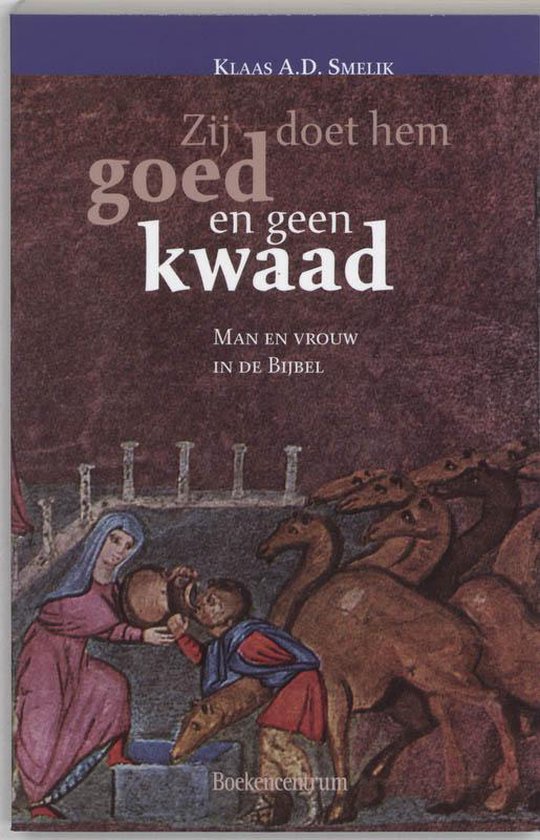 Zij Doet Hem Goed En Geen Kwaad Man En V