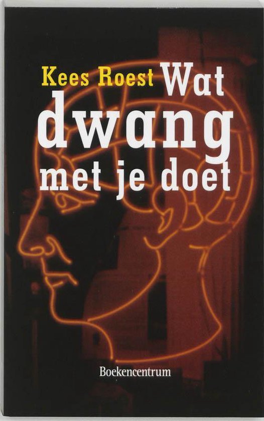 Wat... met je doet - Wat dwang met je doet