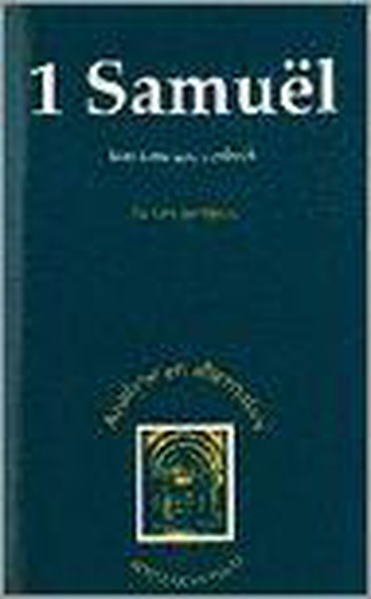 1 SAMUEL - EEN KONINGSSCHAPBOEK