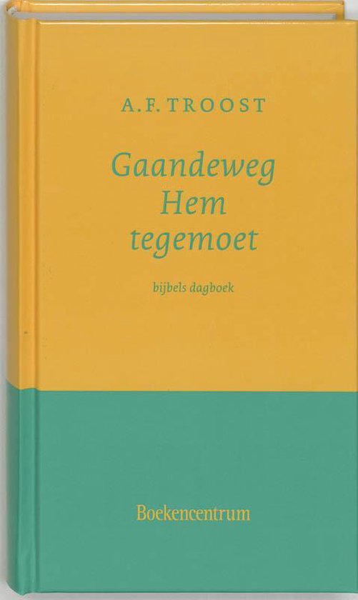 Gaandeweg Hem Tegemoet