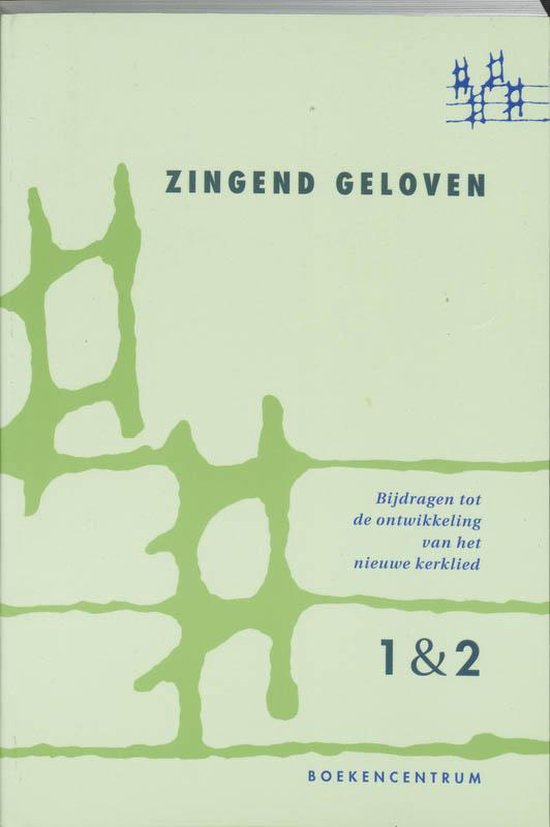 Zingend Geloven 1 En 2