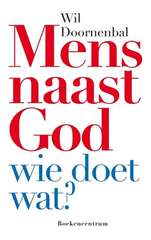 Mens naast God