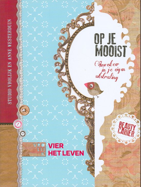 Op je mooist!