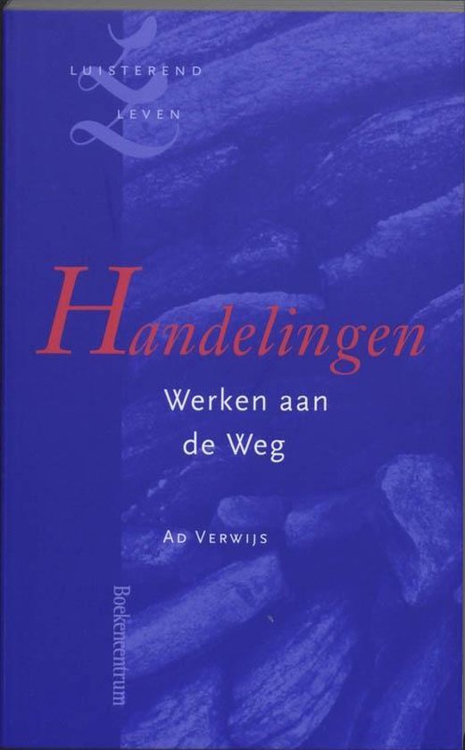 Luisterend leven 8 - Handelingen