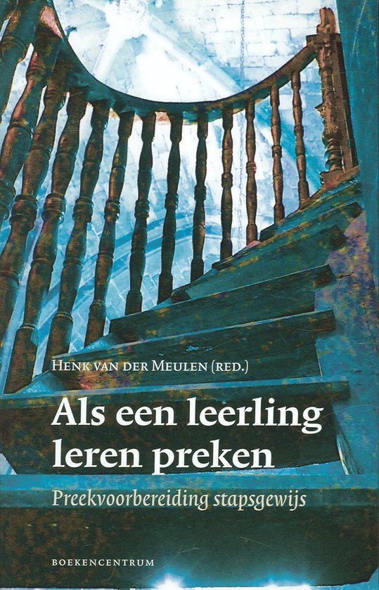 Als een leerling leren preken