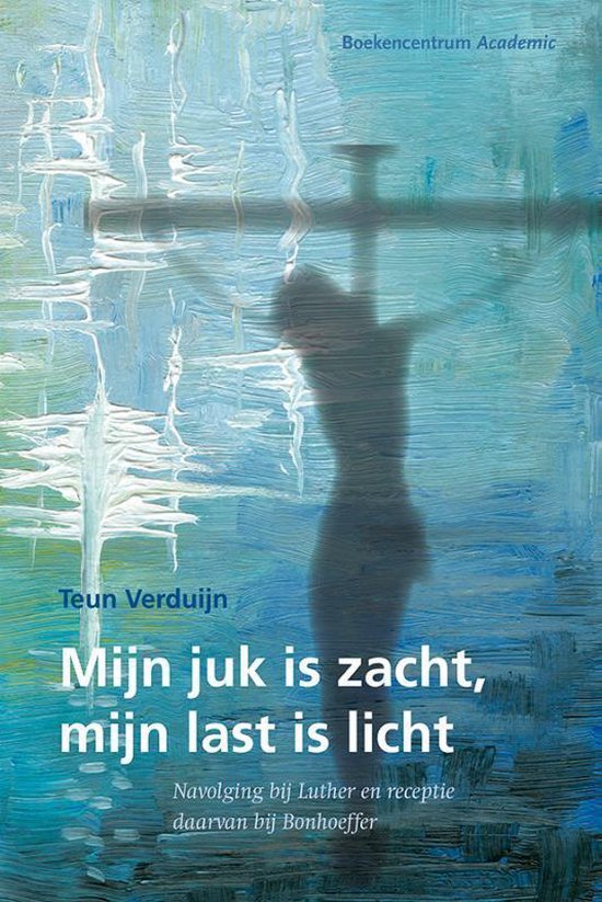 Mijn juk is zacht en mijn last is licht