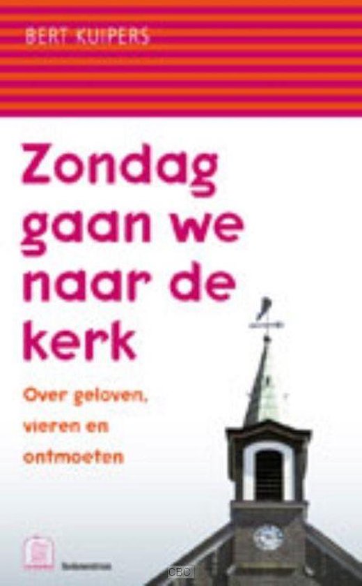 Zondag gaan we naar de kerk