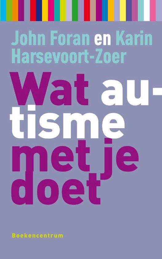 Wat... met je doet - Wat autisme met je doet