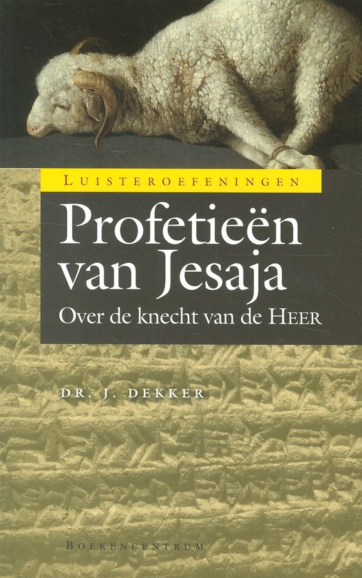 Luisteroefeningen - Profetieen van Jesaja