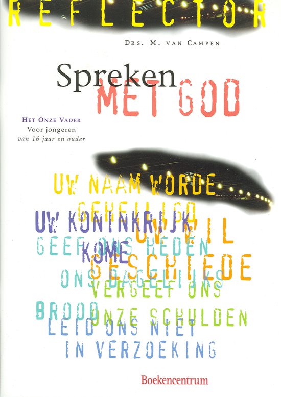 Reflector - Spreken met God