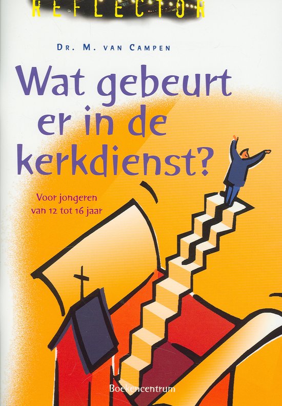 Reflector - Wat gebeurt er in de kerkdienst?