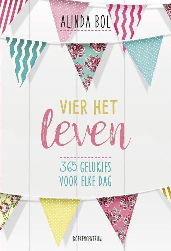 Vier het leven