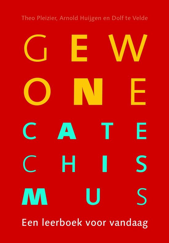 Gewone Catechismus (met toelichting)