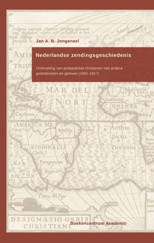 Set: Nederlandse zendingsgeschiedenis I en II