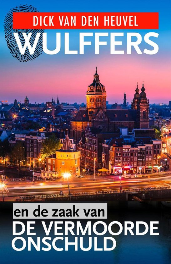 Wulffers - Wulffers en de zaak van de vermoorde onschuld