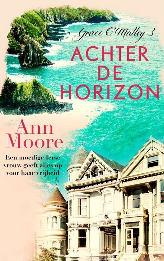 Grace O'Malley 3 - Achter de horizon