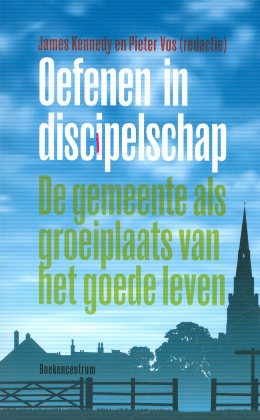 Oefenen in discipelschap